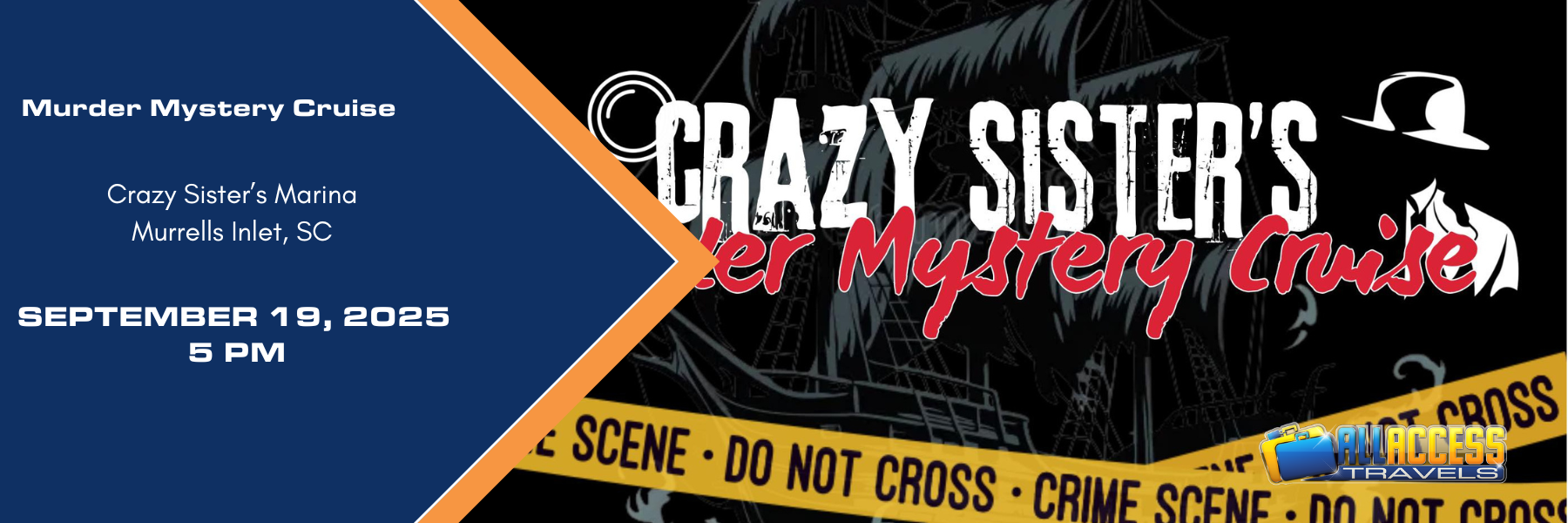Crazy Sister's Murder Mystery Cruise